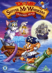 Tom and Jerry: Shiver Me Whiskers  -  Front DVD Cover  -  UK Release